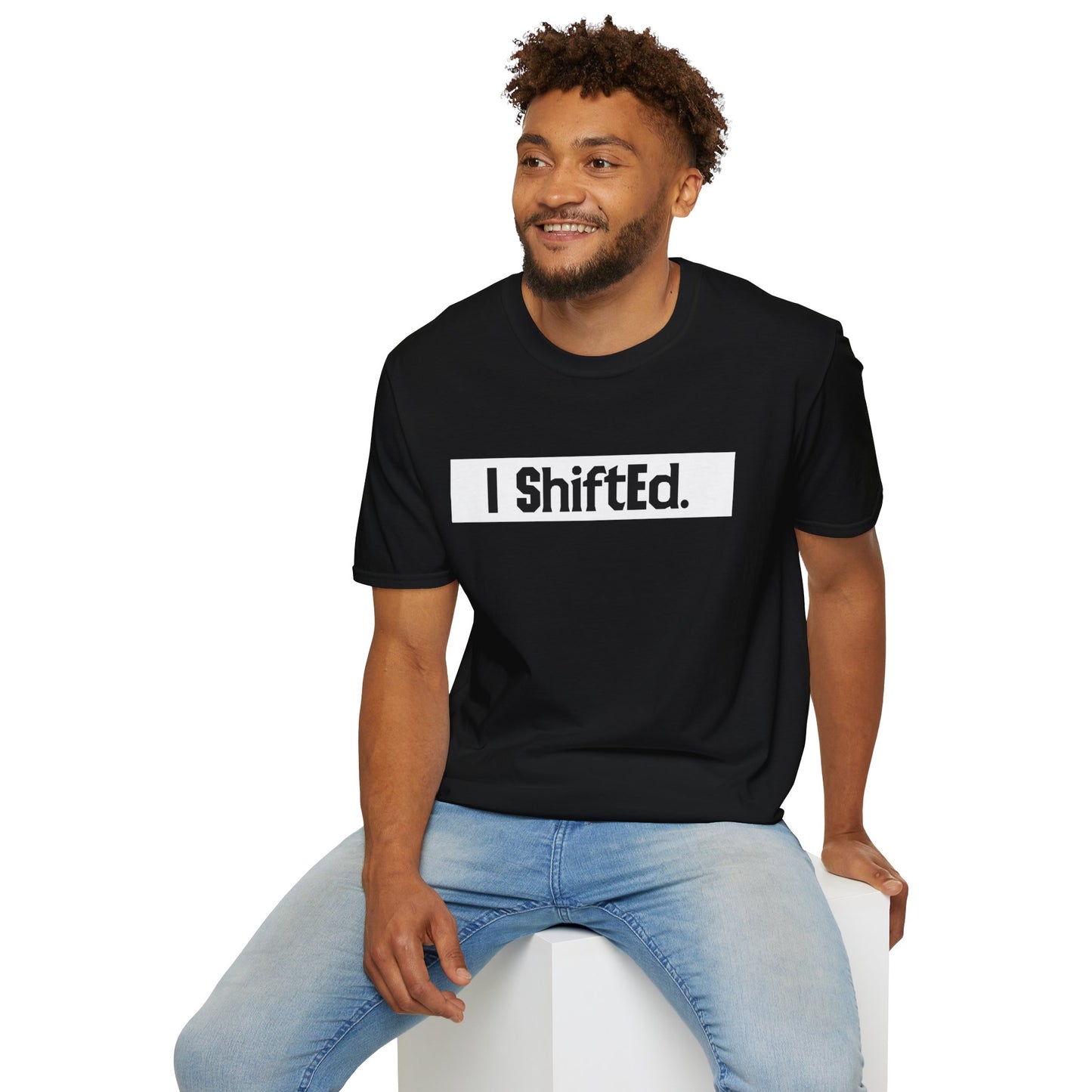 I Shifted Unisex Softstyle T-Shirt