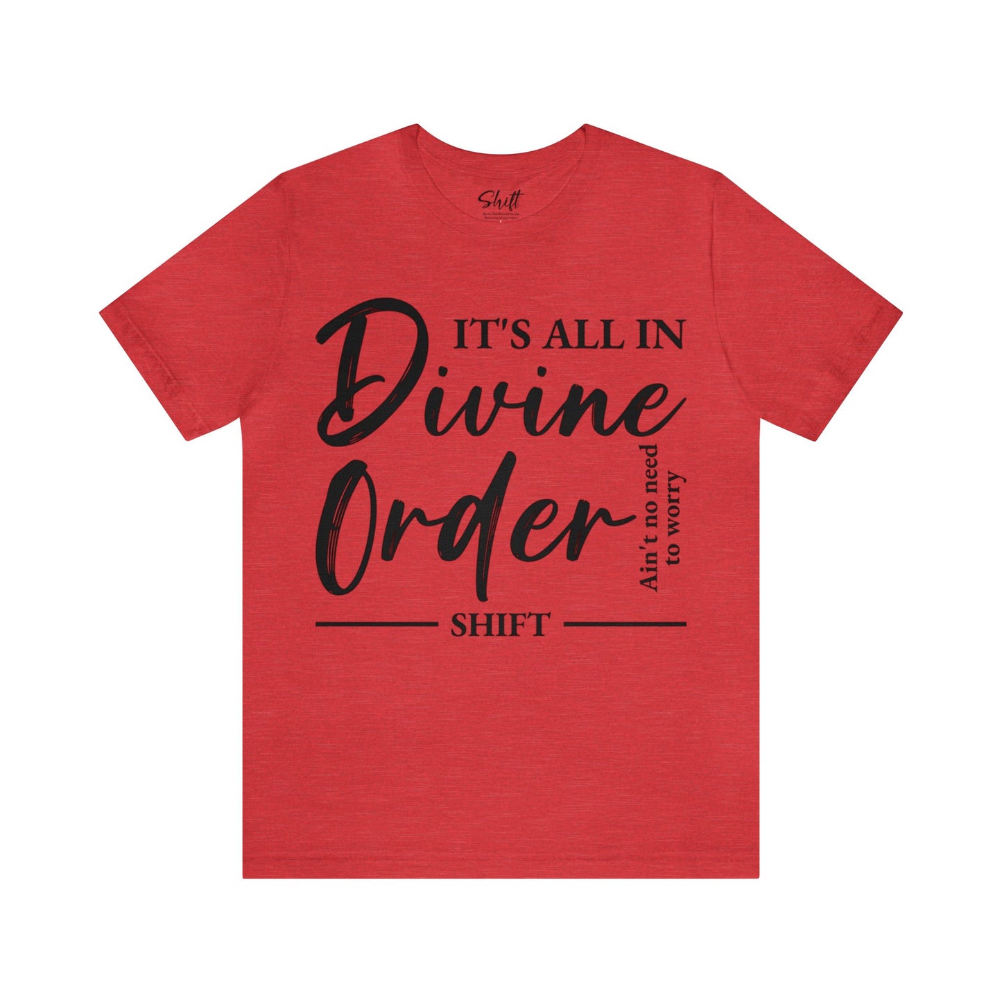 Divine order Unisex Short Sleeve Tee black text