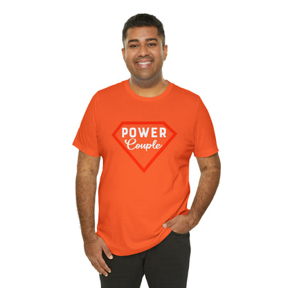 Power Couples Short Sleeve Tee