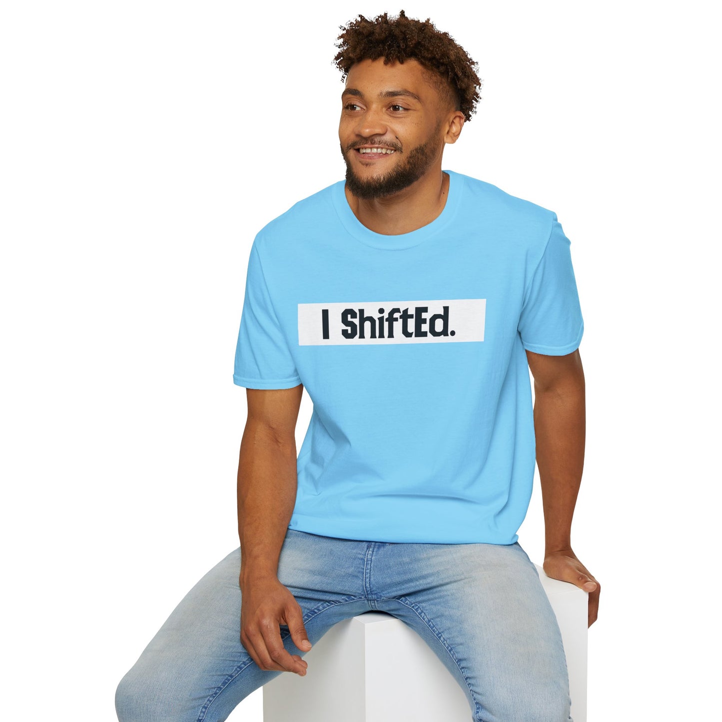 I Shifted Unisex Softstyle T-Shirt