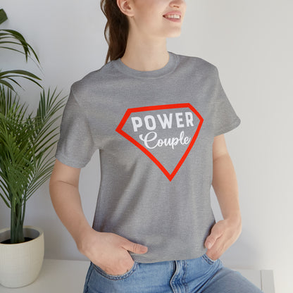 Power Couples Short Sleeve Tee