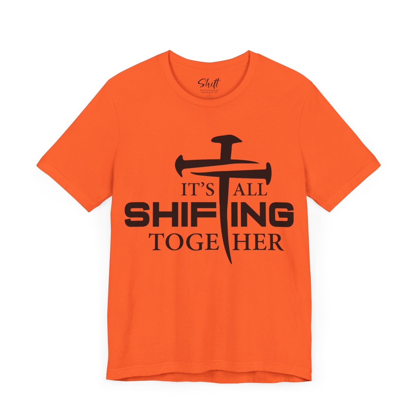 It's all shifting together Unisex Short Sleeve Tee black text