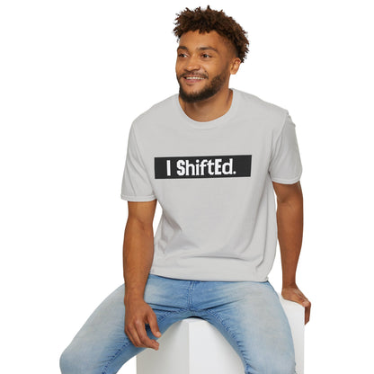 I Shifted Unisex Softstyle T-Shirt