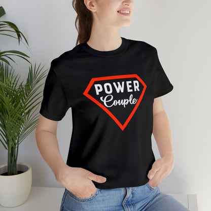 Power Couples Short Sleeve Tee