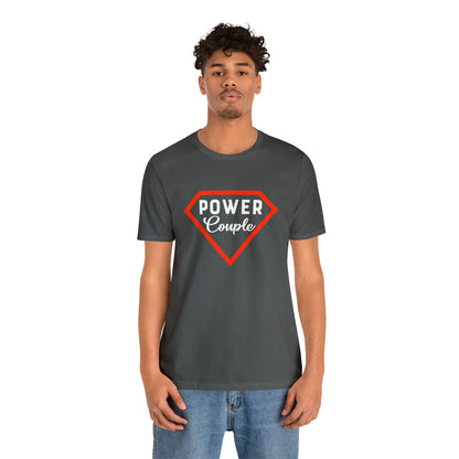 Power Couples Short Sleeve Tee