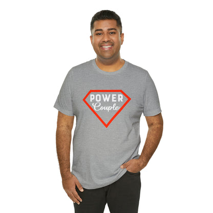 Power Couples Short Sleeve Tee