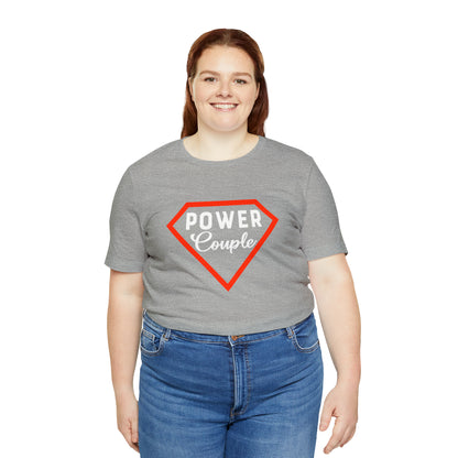 Power Couples Short Sleeve Tee