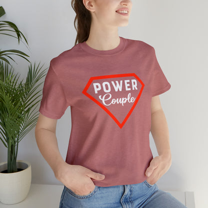 Power Couples Short Sleeve Tee