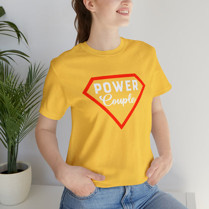 Power Couples Short Sleeve Tee