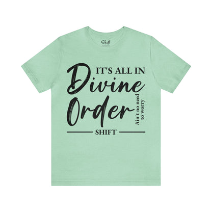 Divine order Unisex Short Sleeve Tee black text