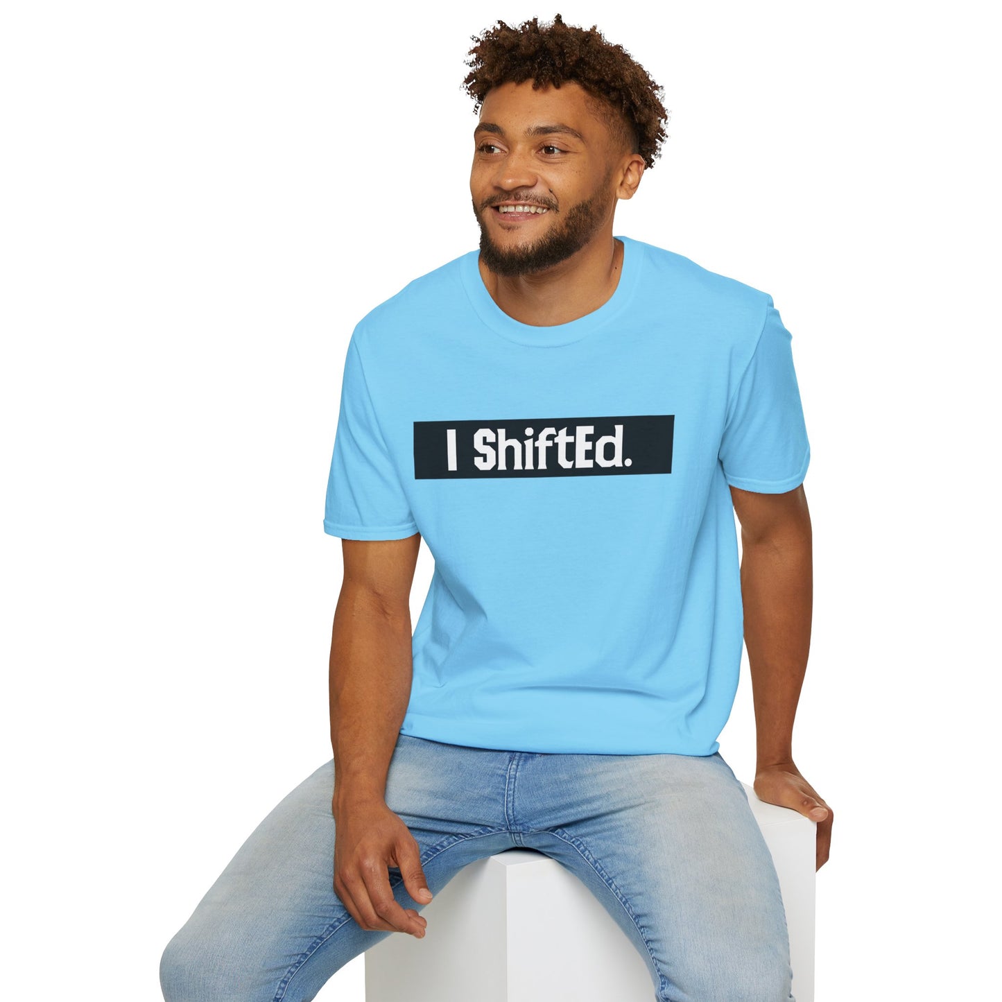 I Shifted Unisex Softstyle T-Shirt