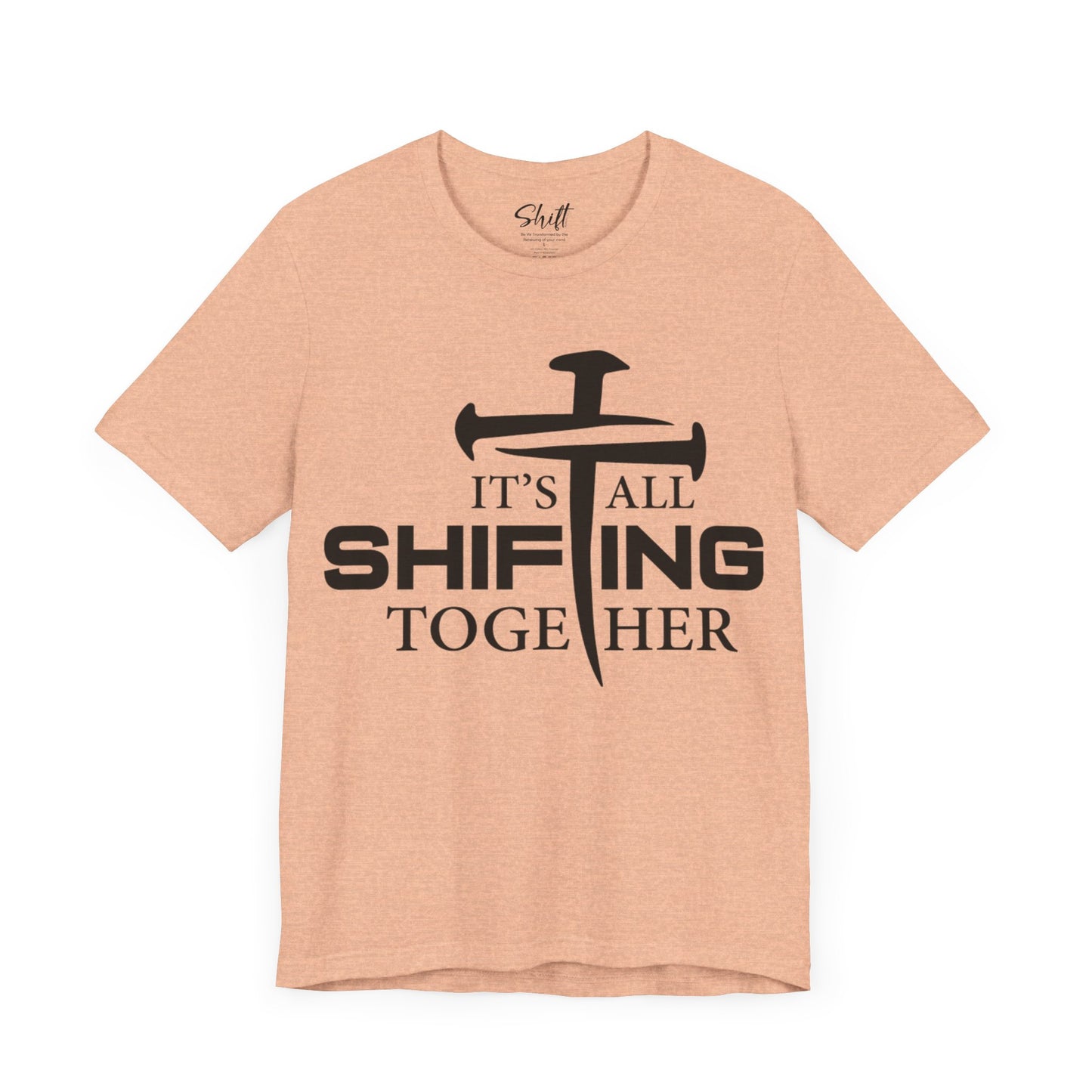 It's all shifting together Unisex Short Sleeve Tee black text