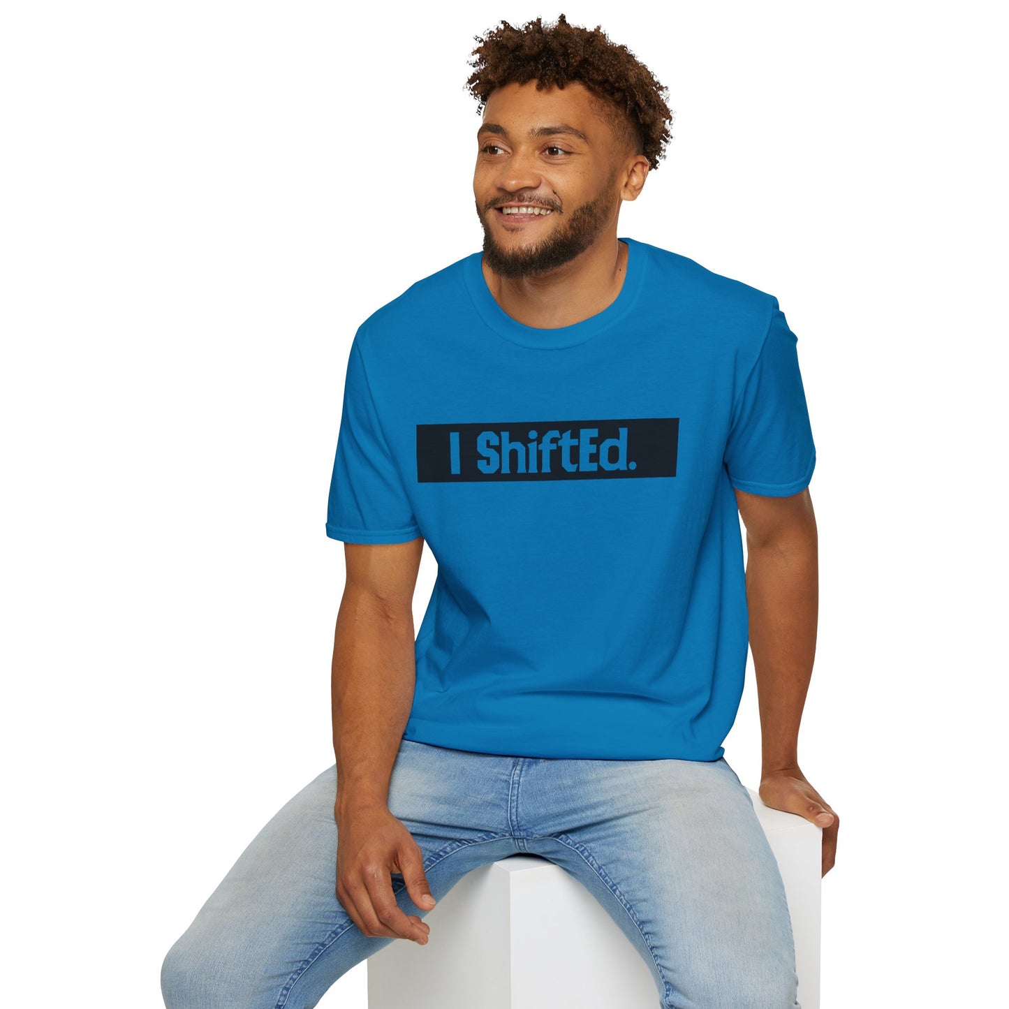 I Shifted Unisex Softstyle T-Shirt