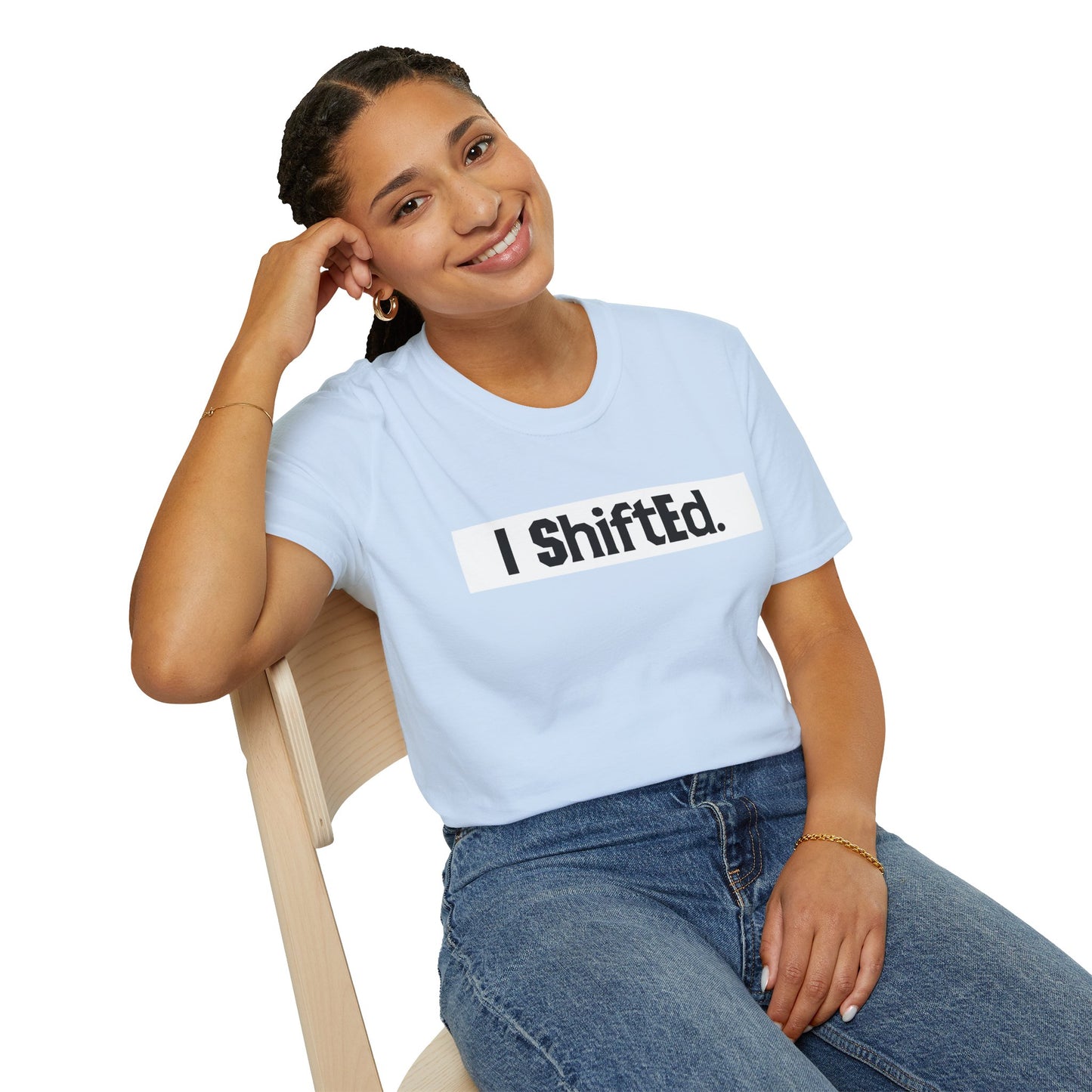 I Shifted Unisex Softstyle T-Shirt