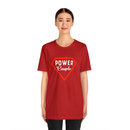 Power Couples Short Sleeve Tee