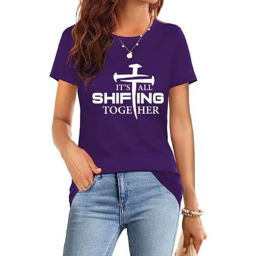 It's All Shifting Together Bella + Canvas Ladies  T-Shirt