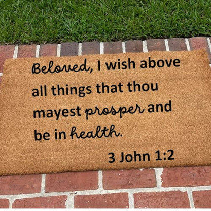 Beloved 3 John 1:2 Door Mat