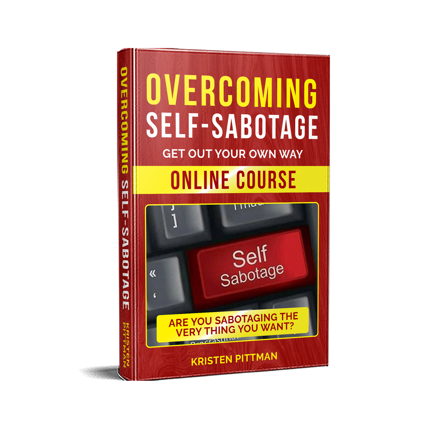 Overcoming Self-Sabotage self-help