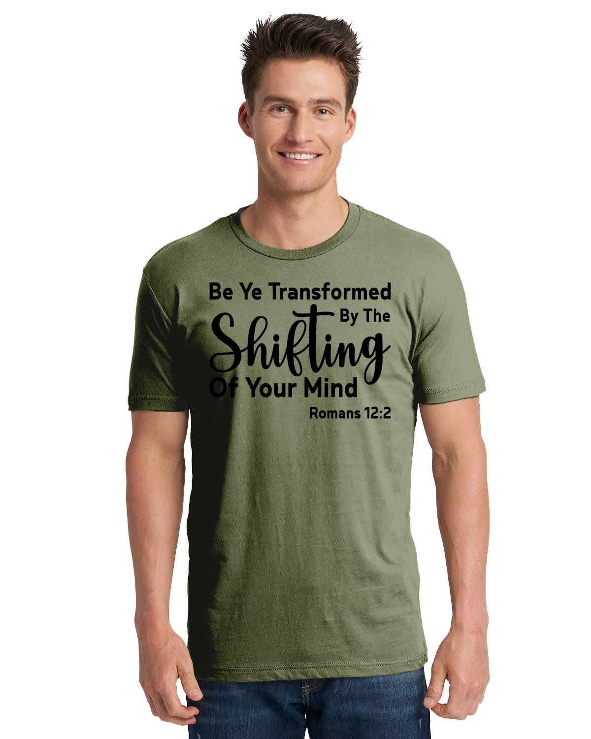 Be Ye Transformed By The Shifting Of Your Mind Unisex Cotton T-Shirt | 3600