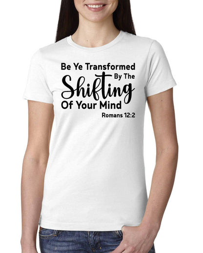 Be Ye Transformed By The Shifting Of Your Mind Ladies' Boyfriend T-Shirt