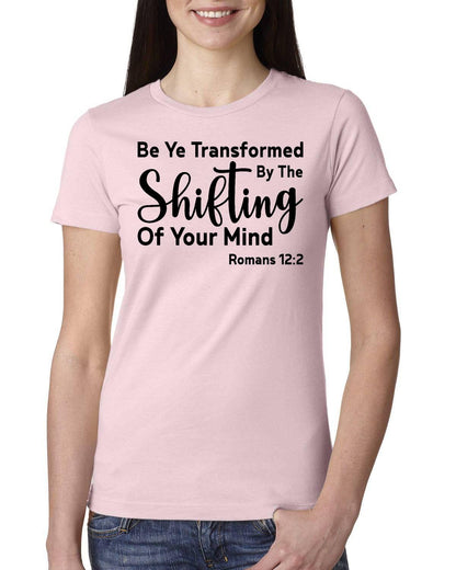 Be Ye Transformed By The Shifting Of Your Mind Ladies' Boyfriend T-Shirt