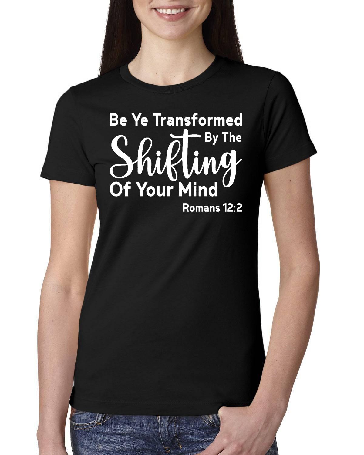 Be Ye Transformed By The Shifting Of Your Mind Ladies' Boyfriend T-Shirt