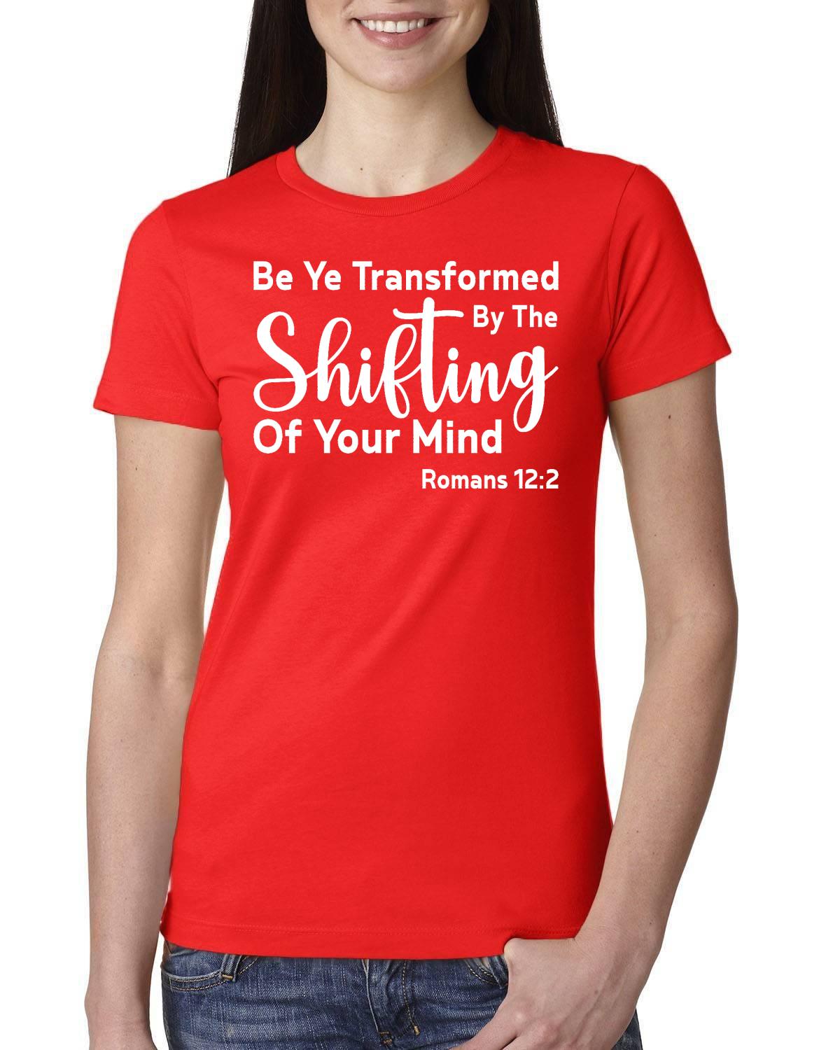 Be Ye Transformed By The Shifting Of Your Mind Ladies' Boyfriend T-Shirt