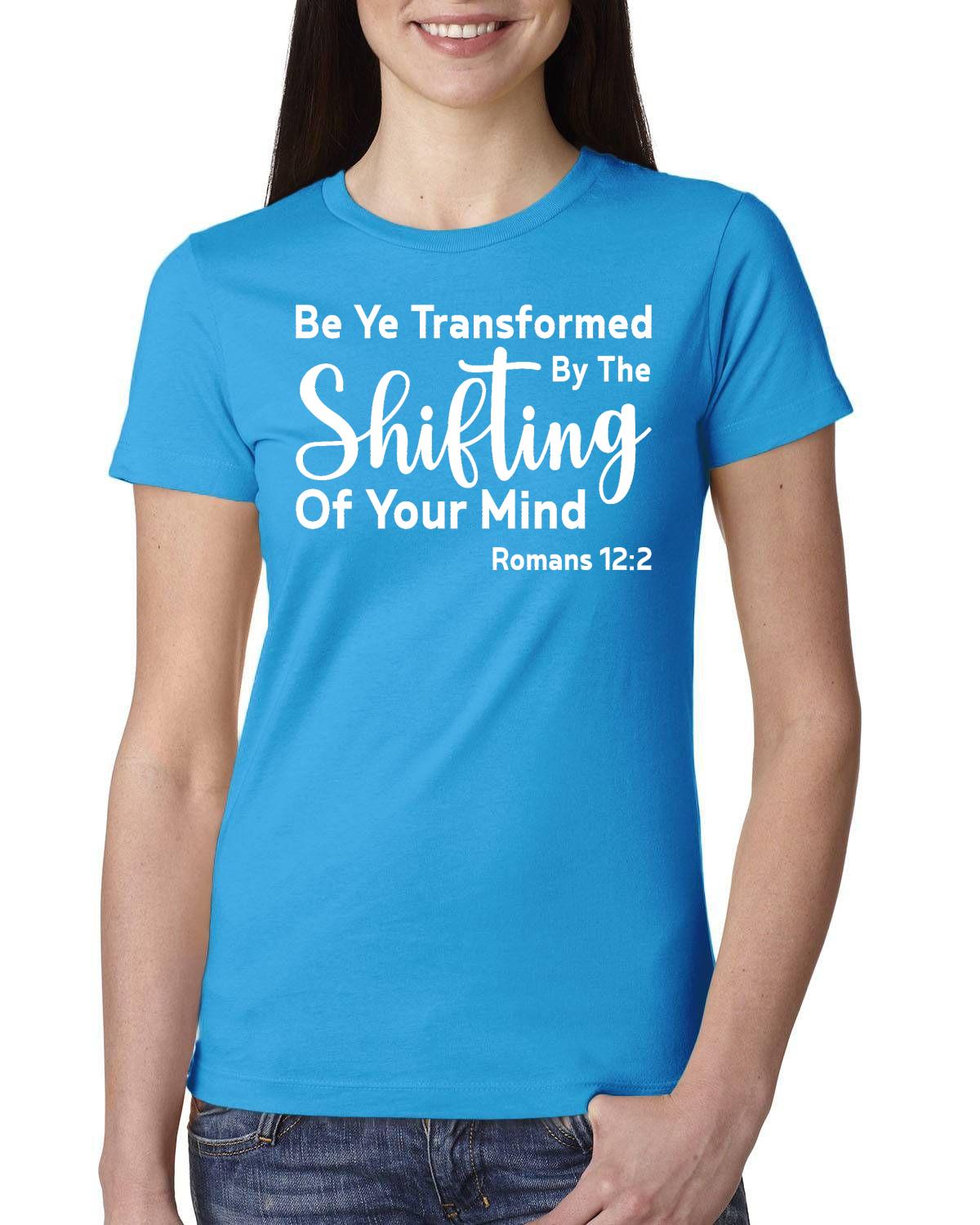 Be Ye Transformed By The Shifting Of Your Mind Ladies' Boyfriend T-Shirt