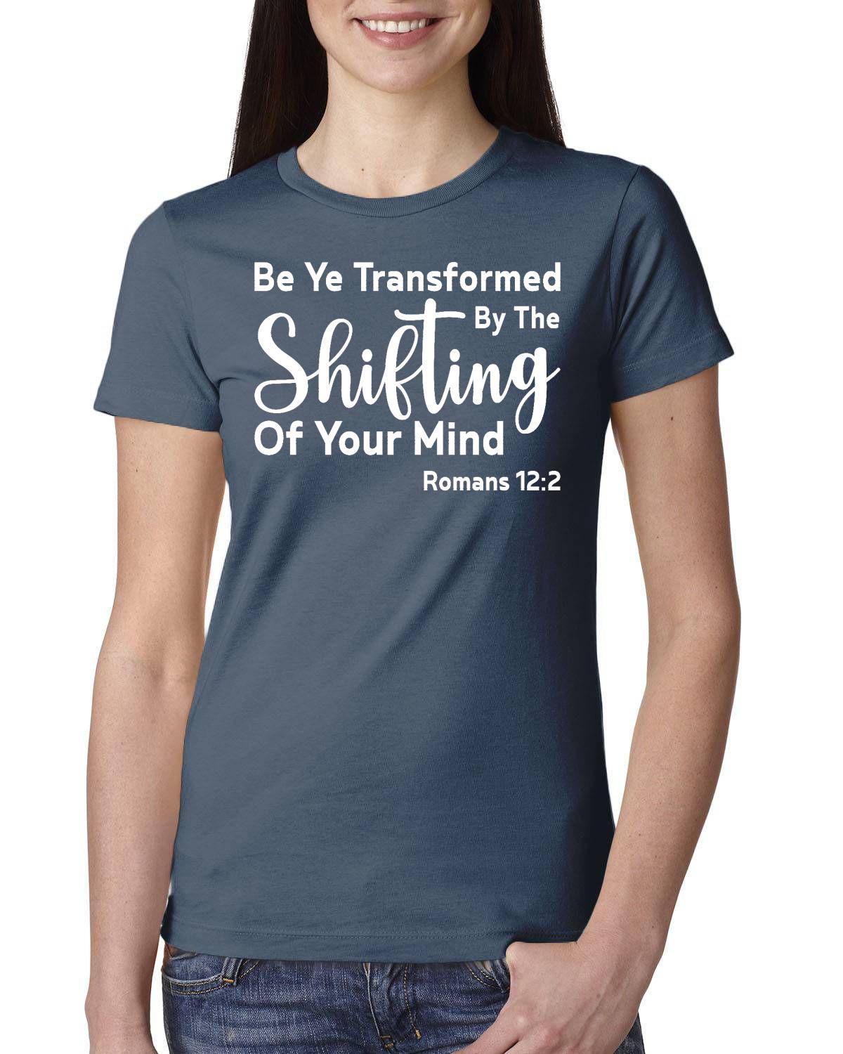 Be Ye Transformed By The Shifting Of Your Mind Ladies' Boyfriend T-Shirt