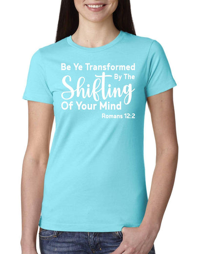 Be Ye Transformed By The Shifting Of Your Mind Ladies' Boyfriend T-Shirt