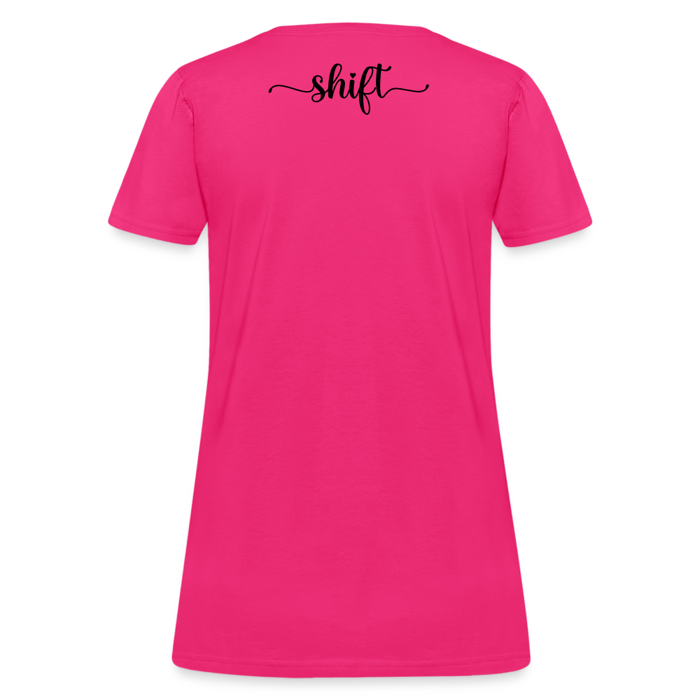 Women's Shift T-Shirt - fuchsia
