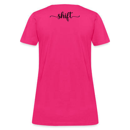 Women's Shift T-Shirt - fuchsia